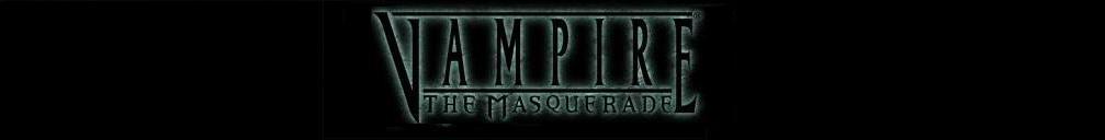 Vampire:The Masquerade  NAGYOKOSOK KERLJENEK!!!